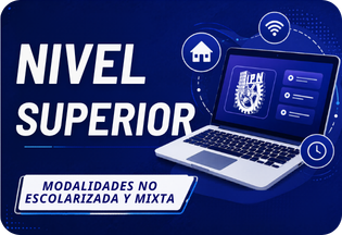 Nivel Superior No Escolarizada y Mixta